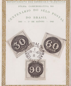 F-A-3 - Centenário do Selo Brasileiro -c/ selos C-180/2 - 01/08/1943-0