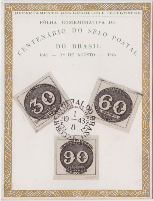 F-A-3 - Centenário do Selo Brasileiro -c/ selos C-180/2 - 01/08/1943-0