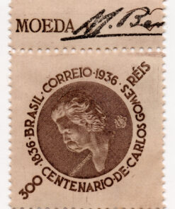 1936 - Centenário do Nascimento de Carlos Gomes, 1836-1896